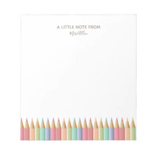 Pencil Crayon Teacher's Notepad