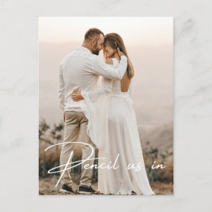 Pencil Us In Save The Date Photo Wedding Announcem Announcement Postcard
