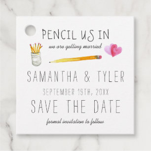 Pencil Us In   Wedding Save the Date Favour Tags