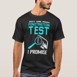 Penetration Testing Ethical Hacking & Cyber Securi T-Shirt