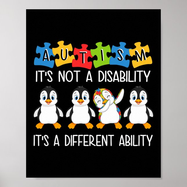 Penguin Autism Is Not A Disability It's A Differen Poster (Front)