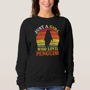 Penguin Bird Vintage Just A Girl Who Loves Penguin Sweatshirt