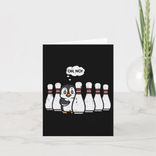 Penguin Bowling Pins Oh No Funny Bowler Player Men Card