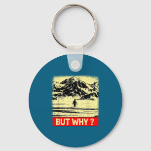 Penguin but why head towards the mountains penguin key ring