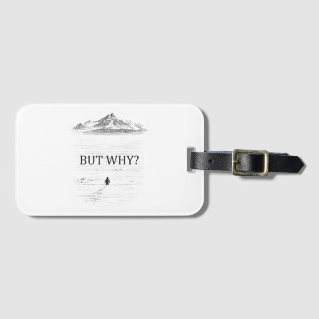 Penguin But Why Mountains  Luggage Tag (Front Horizontal)