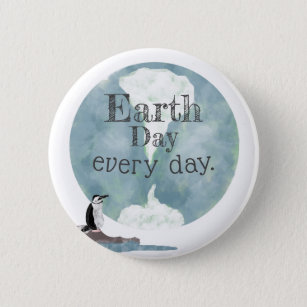 Penguin Earth Day Every Day 6 Cm Round Badge