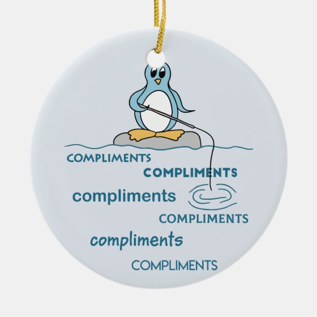 Penguin Fishing for Compliments Metaphor Ceramic Ornament (Front)
