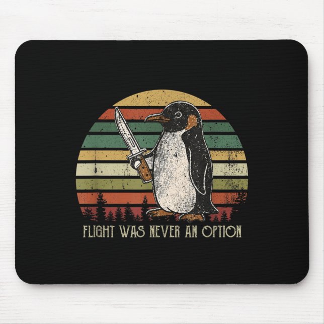 Penguin Flight Was An Option Funny Dark Humour Mouse Pad (Front)
