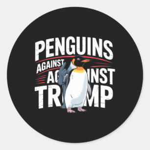 Penguin Flippers Up Resist Funny Penguins Against Classic Round Sticker
