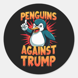 Penguin Flippers Up Resist Funny Penguins Against  Classic Round Sticker