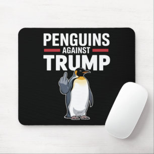 Penguin Flippers Up Resist Penguins Against Trump Mouse Pad