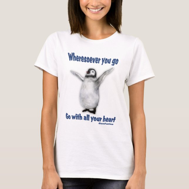 Penguin Happiness Inspirational Quote T-Shirt (Front)