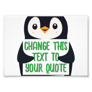 Penguin holding a sign with custom message