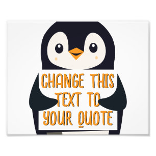 Penguin holding a sign with custom message