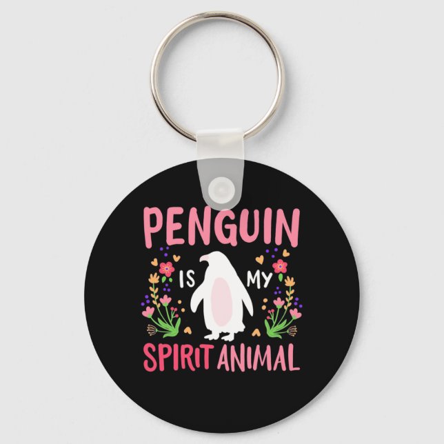Penguin Is My Spirit Animal Key Ring (Front)