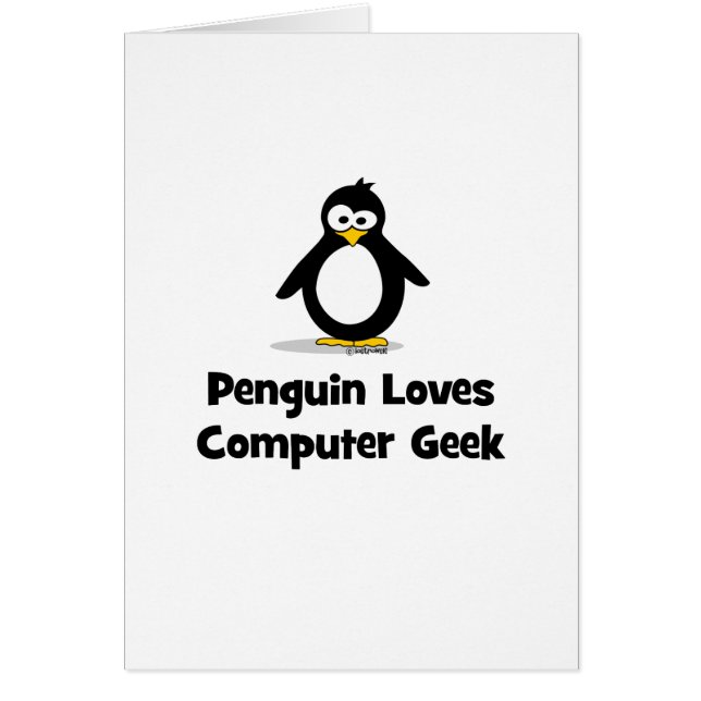 Penguin Loves Computer Geek (Front)