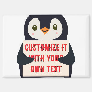 Penguin mascot holding a sign for custom text magnet