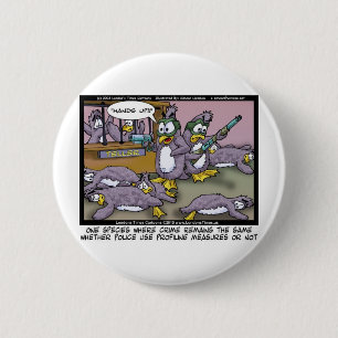 Penguin Profiling Funny Gifts Tees & Collectibles 6 Cm Round Badge