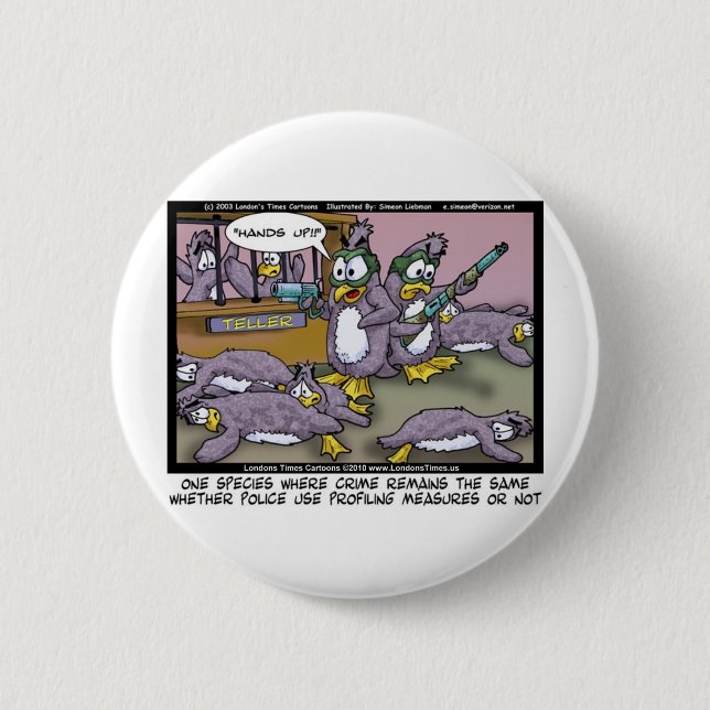 Penguin Profiling Funny Gifts Tees & Collectibles 6 Cm Round Badge (Front)