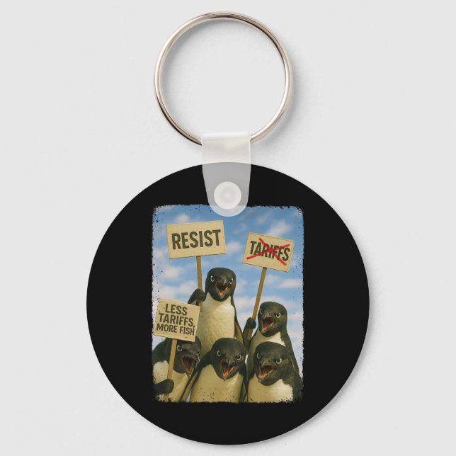 Penguin Protest Against Tarrifs March Activism Fun Key Ring (Front)