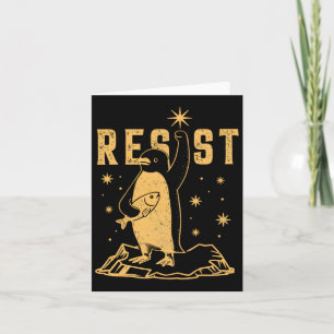 Penguin Resist Penguins Protest Against Tariffs An Card