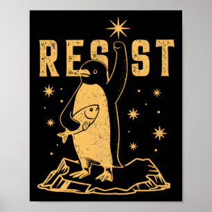Penguin Resist Penguins Protest Against Tariffs An Poster
