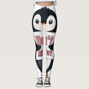 Penguin Sign: Don’t Miss Out Leggings