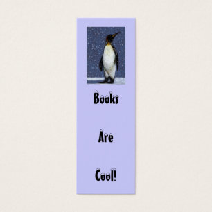 Penguin, Snow: BOOKS ARE COOL BOOKMARK