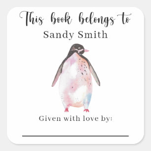 Penguin - This book belongs to with message Square Sticker