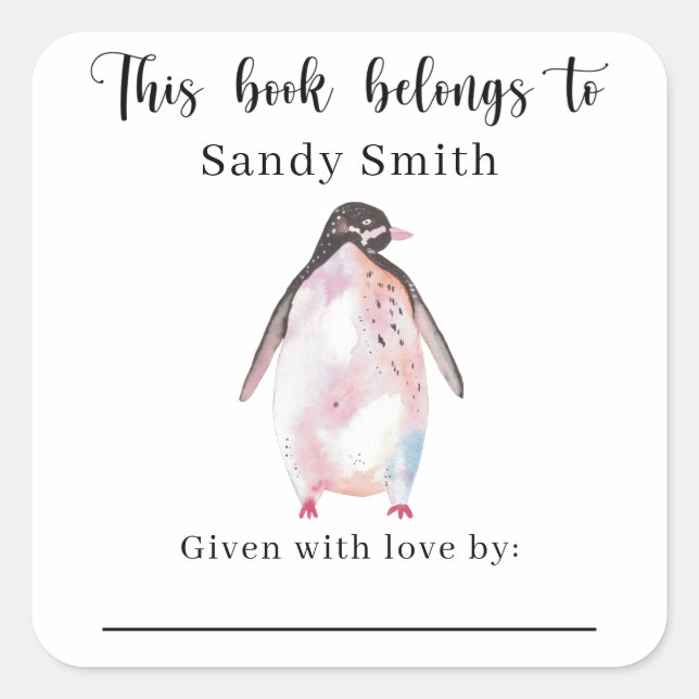 Penguin - This book belongs to with message Square Sticker (Front)