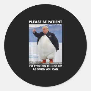 Penguins Against Tariffs Anti-trump Protest Hands  Classic Round Sticker