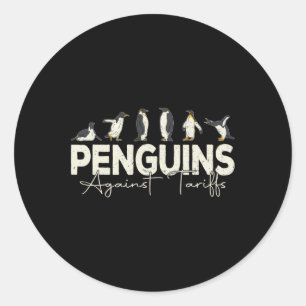 Penguins Against Tariffs Funny Animal Retro Resist Classic Round Sticker