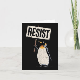 Penguins Against Tariffs Penguin Protest Resist Card