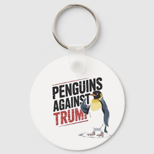 Penguins Against Trump Anti Trump USA Key Ring