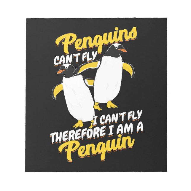 Penguins Can Not Fly I Can Not Fly Notepad (Front)