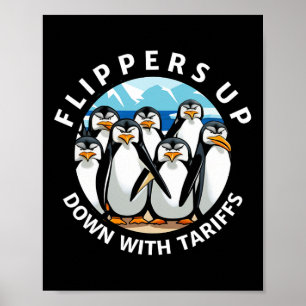 Penguins Flippers Up Protest Against Trump Tariffs Poster