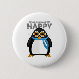 Penguins Make Me Happy 6 Cm Round Badge