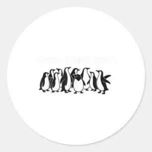 Penguins Protest Against Tariffs Funny Penguin Tar Classic Round Sticker