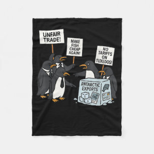 Penguins Protest Against Tariffs Funny Penguin Tar Fleece Blanket