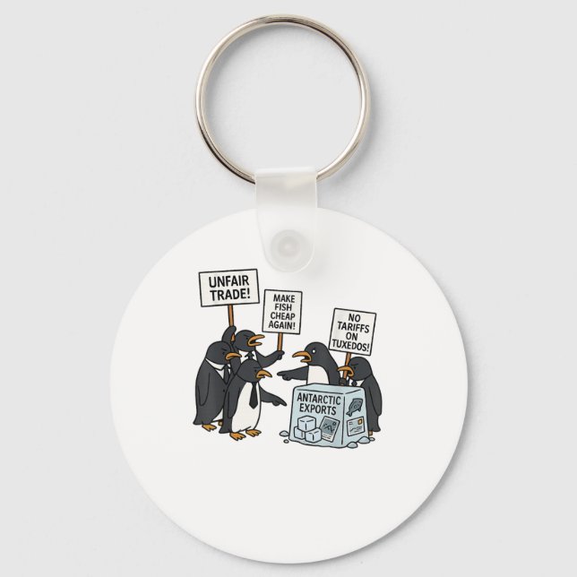 Penguins Protest Against Tariffs Funny Penguin Tar Key Ring (Front)