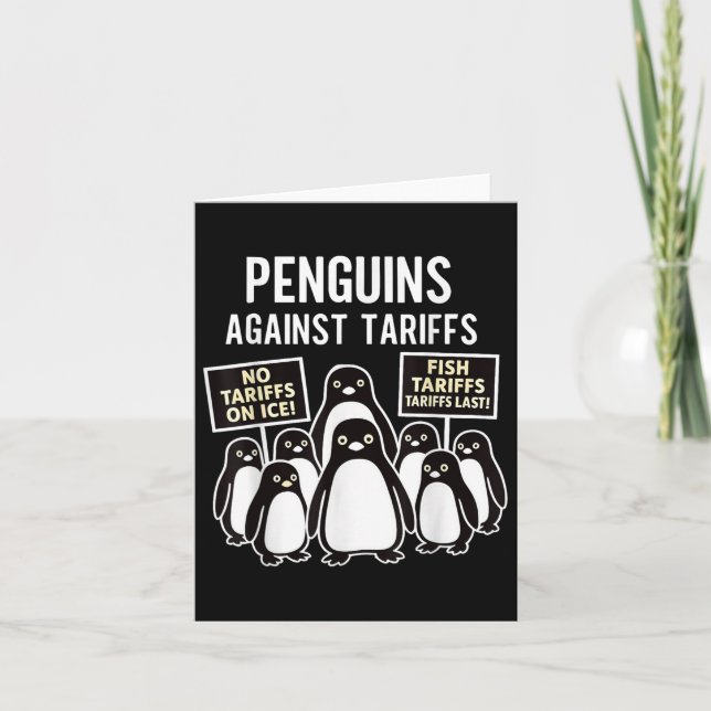 Penguins Protest Against Tariffs Funny Penguins Ta Card (Front)