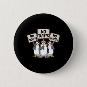 Penguins Protest Against Trump Tariffs Funny Pengu 6 Cm Round Badge