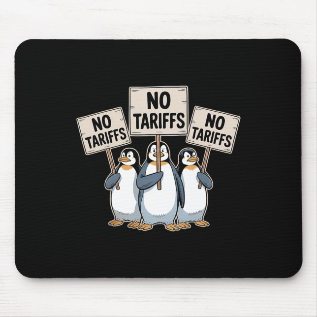 Penguins Protest Against Trump Tariffs Funny Pengu Mouse Pad (Front)