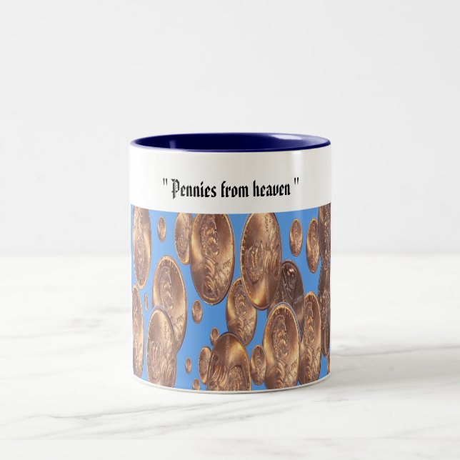 " Pennies from heaven " Two-Tone Coffee Mug (Center)