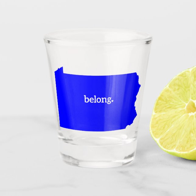Pennsylvania Belong State Map Shot Glass (Front)