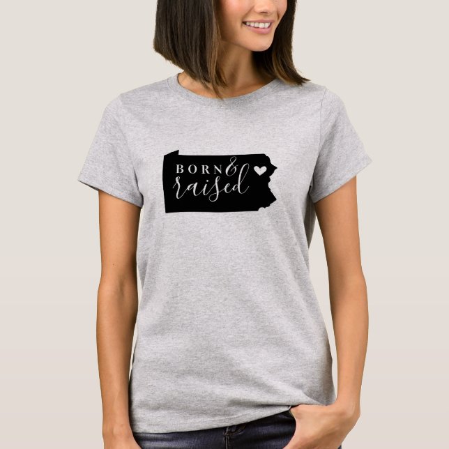 Pennsylvania Born and Raised State Tee (Front)