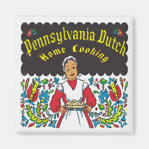 Pennsylvania Dutch, Home Cooking Magnet