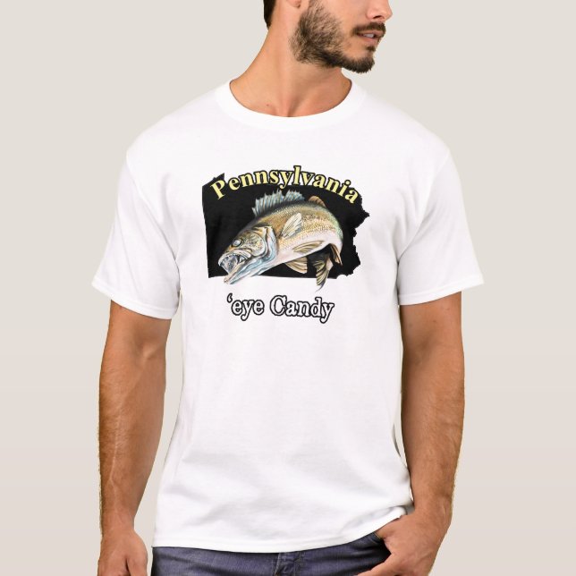 Pennsylvania 'Eye Candy Walleye Fishing T-Shirt (Front)