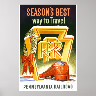 Pennsylvania Railroad, Season's Best Way To Travel Poster