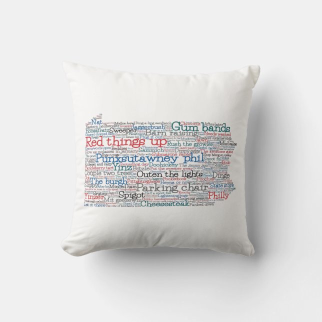 Pennsylvania USA Slang Word Art Map Cushion (Front)